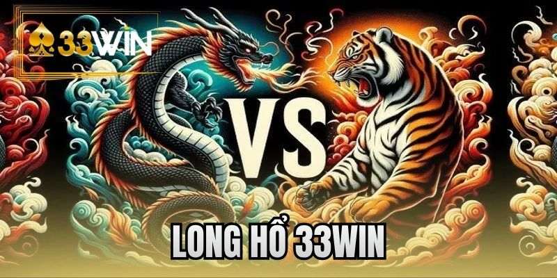 Long hổ 33WIN